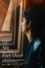 Six Feet Over (2024)