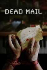 Dead Mail (2024)
