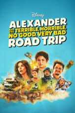 Alexander and the Terrible Horrible No Good Very Bad Road Trip (2025)