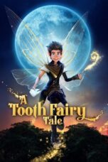 A Tooth Fairy Tale (2025)